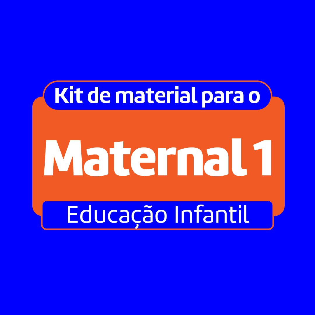 Kit do Aluno – Maternal 1
